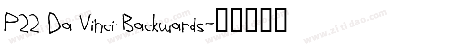 P22 Da Vinci Backwards字体转换